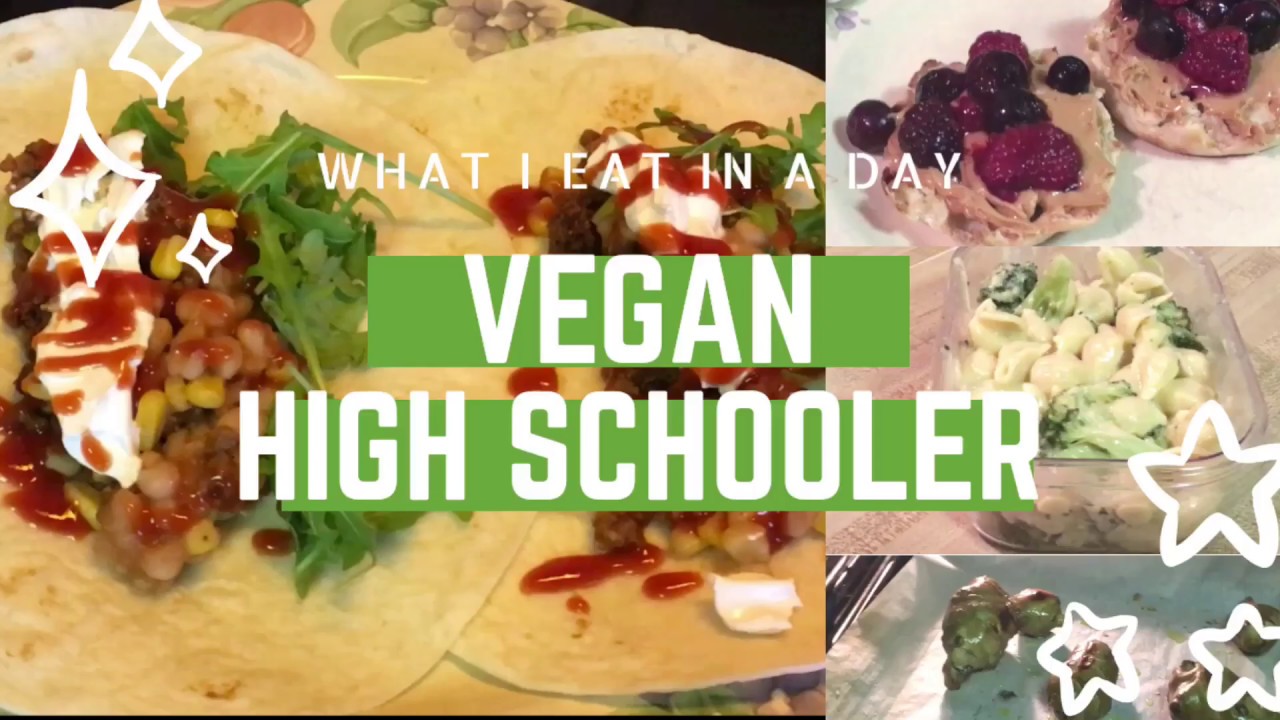What I Eat In A Day Vegan Teenager | Easy and Healthy Meal Ideas What I Eat In A Day Vegan Teenager | Easy and Healthy Meal Ideas