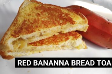 BANANA BREAD TOAST/HEALTHY SNACK/BANANA SANDWICH RECIPE/WEB COOKING