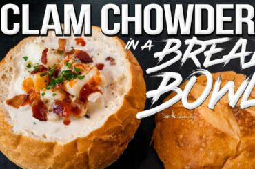 Clam Chowder in a Homemade Bread Bowl | SAM THE COOKING GUY 4K