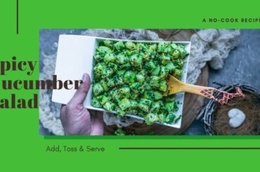 Spicy Cucumber Salad - Easy & Delicious Recipe