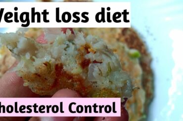 Weight loss diet | Dosa recipe | Control cholesterol