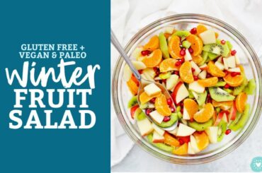 Winter Fruit Salad (Paleo or Vegan)