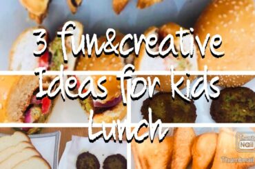 3 quick and easy ideas for kids lunch#sandwich and burger easy recipe#yummy&fun recipe for kids