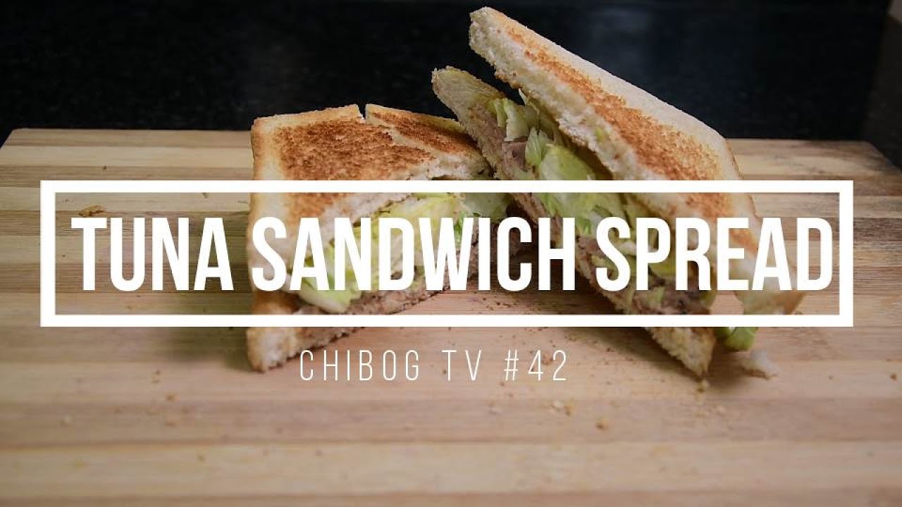 Tuna Sandwich Spread | How to Make | Chibog TV #42 Tuna Sandwich Spread | How to Make | Chibog TV #42
