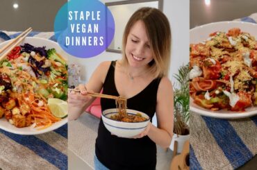 3 STAPLE VEGAN DINNERS + HEALTHY RECIPES