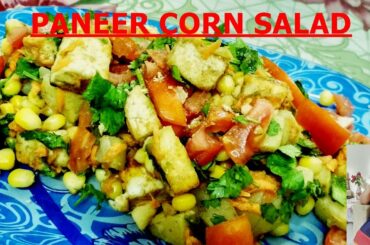 Healthy Low Calorie Paneer Corn Salad Recipe