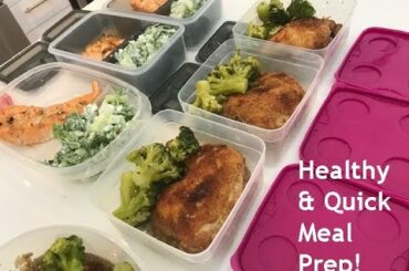 Healthy and Quick Meal Prep: Simple and Easy Meal Ideas!