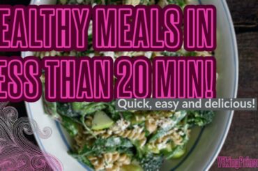 GREEN PASTA BOWL WITH BACON || EASY HEALTHY MEALS IN LESS THAN 20 MIN