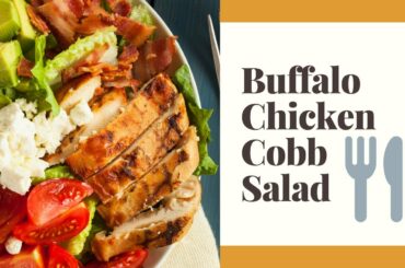 Great Recipe For Buffalo Chicken Cobb Salad | Healthy Life Side