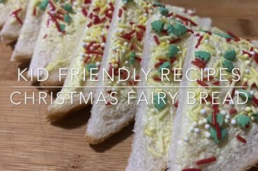 Recipes For Kids: Christmas Fairy Bread