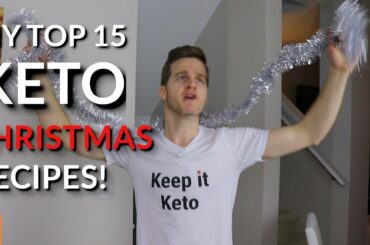 Christmas Keto Recipes | Keto Christmas Recipes | Low Carb Christmas Recipes | LCHF Christmas Recipe