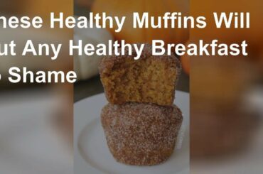 These healthy muffins will put any healthy breakfast to shame