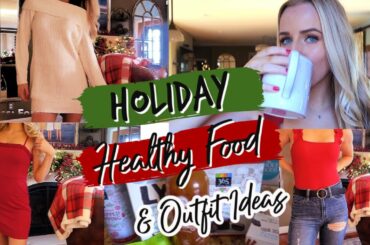 Healthy Snacks for the Holidays & Cute Outfit Ideas