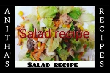 Salad recipe | healthy weight loss recipe