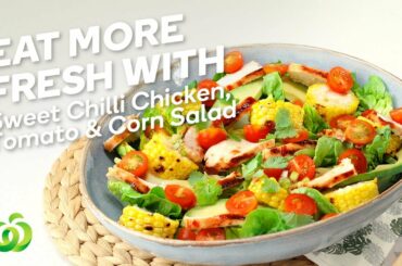 Sweet Chilli Chicken, Tomato & Corn Salad | Summer Recipes | Countdown Recipes