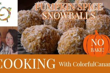 Pumpkin Spice Snowballs Recipe - Easy No bake Cookies