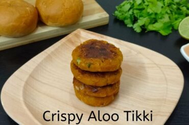 Crispy Aloo Tikki | Quick Snacks