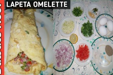 LAPETA OMELETTE | SALAD omelette | wrapped  omelette | omelette  recipe