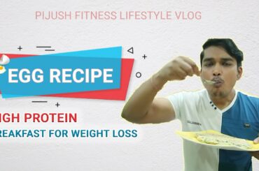 Delicious Egg Recipe | High Protein High Fiber Breakfast For Weight Loss.