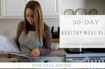 30 Day Menu Plan Printable| OVER 100 HEALTHY RECIPES | Complete Shopping List