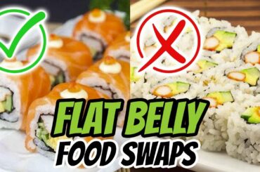 7 Healthy Food Swaps To Burn Belly Fat (SKIP THIS, EAT THAT: PART 1 OF 2) | LiveLeanTV