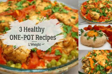 3 Healthy One-Pot Dinner Recipes For Weight Loss | Quick & Easy Healthy Dinner Ideas