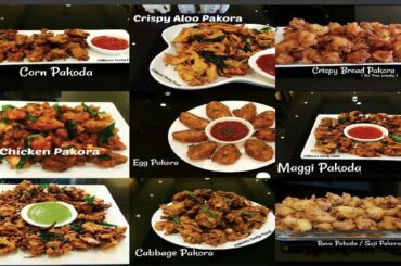 9 Pakoda Recipes Video- Crispy Pakora - Easy Tea Time Snacks Recipes Indian - Moms Tasty Food