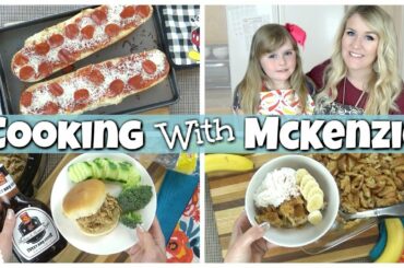 $5 Dinner Ideas || Kid Friendly Dinners + Cooking with McKenzie
