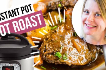 Instant Pot POT ROAST (Episode 33 of Healthy Instant Pot Series)