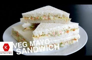 Mayonnaise Sandwich Recipe | Veg Mayo Sandwich | Easy & Quick Mayo Sandwich | Sandwich Recipe