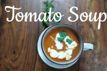TOMATO SOUP | Winter special | healthy food|  Homemade tamatar ka soup