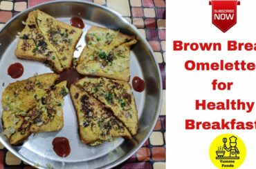 Brown Bread Omelette for Breakfast