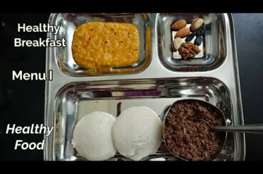 Healthy Breakfast Menu 1 | Healthy Breakfast Recipes in Tamil | Healthy Food