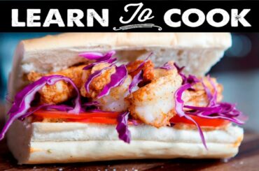 Learn To Cook: Healthy Shrimp Po' Boy Sandwich