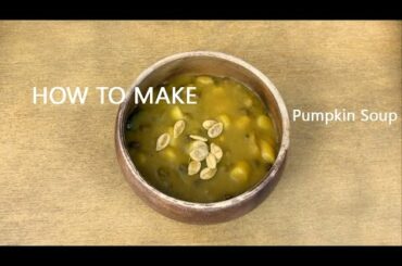 pumpkin soup. vegan recipes. plant based cook. korean food. easy cook. healthy food. soup recipes.