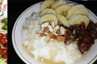 Oats Recipe | Healthy Breakfast Banana Oats Recipe By tasty food