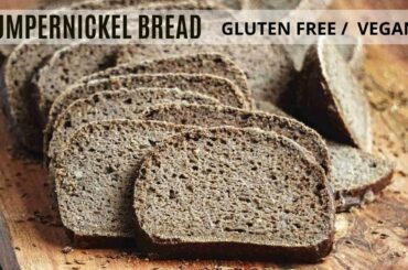 Gluten Free Sourdough Pumpernickel Bread Recipe (Vegan)