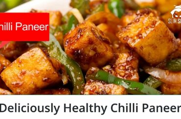 COOKING DIGEST 煮食文摘- Healthy Food for Weight Loss  Chilli Paneer