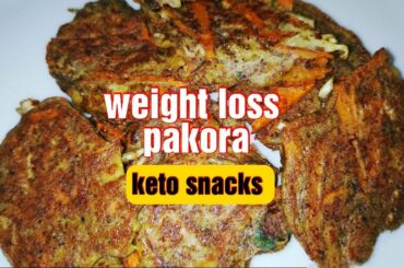 weight loss pakora /keto snacks/keto Recipe/low calorie snacks