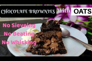 CHOCOLATE BROWNIES | Simple Oats Brownies | Healthy Brownie Recipe |