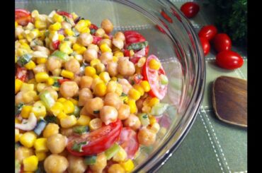 Chickpea Corn Salad Recipe • Smart, Healthy and Delicious Choice! - Episode #21