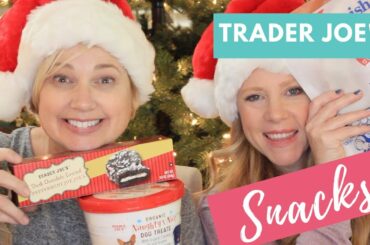 Best Holiday Snacks at Trader Joe's! | Long Story Short