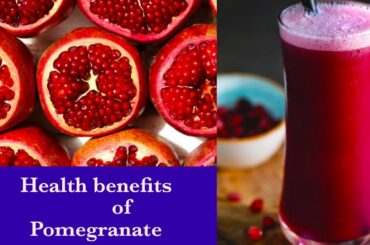 Health benefits of pomegranate | Anar khane ke fayde | Pomegranate health benefits