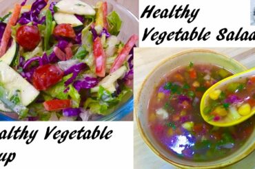 healthy vegetable salad and healthy vegetable soup recipe - DOTP - Ep (706)