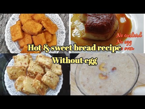 Hot&sweet bread recipe without egg/bread recipe for snacks Hot&sweet bread recipe without egg/bread recipe for snacks