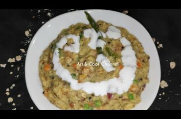 Oats Upma Recipe | Vegetable Oats Upma | Healthy Breakfast Ideas | Weight Loss Recipe