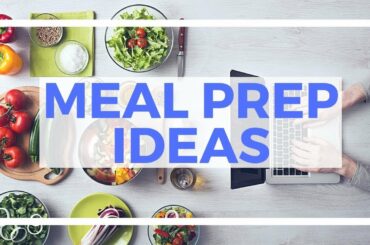 Healthy Meal Prep Ideas