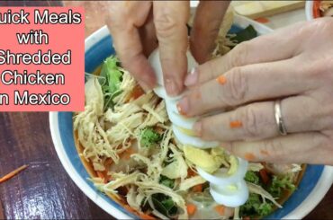 Quick Healthy Meals with Shredded Chicken in Mexico