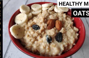 Healthy And Easy Oats Breakfast | Milk Oats Recipe | Diet And Weight Loss Recipe|web cooking