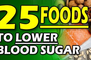 25 Best Foods for Diabetes Control | Good Foods for Diabetic Patients | 25 Diabetic Diet Food List